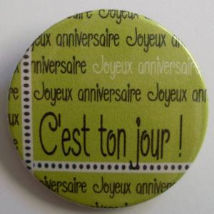 C'est ton jour (vert-38mm)